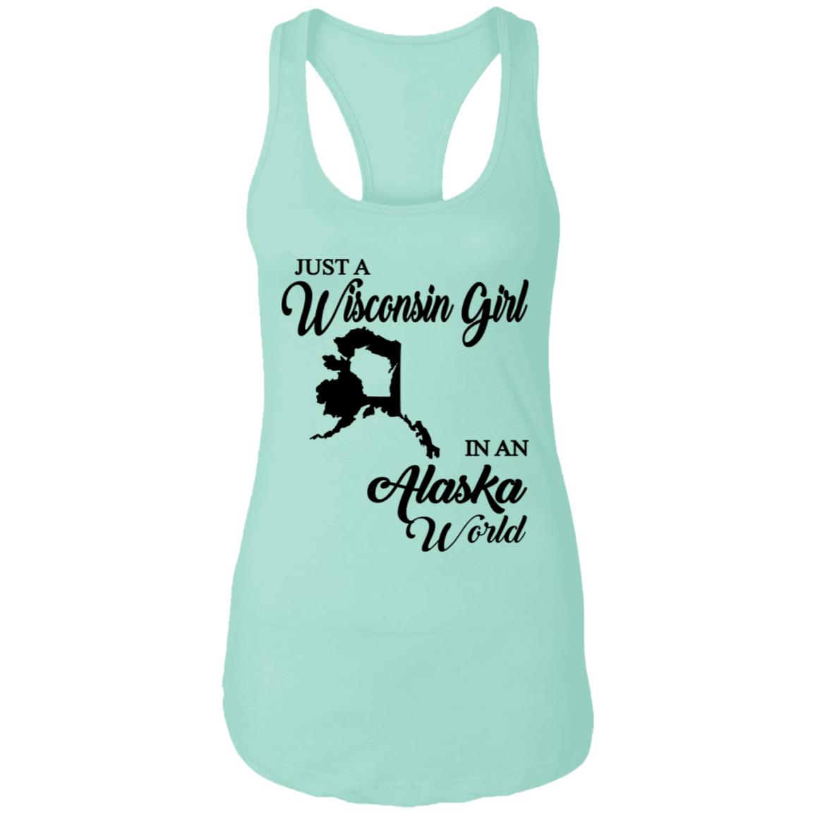Just A Wisconsin Girl In An Alaska World T-Shirt - T-shirt Teezalo