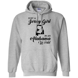 Just A Jersey Girl In An Alabama World T-Shirt - T-shirt Teezalo