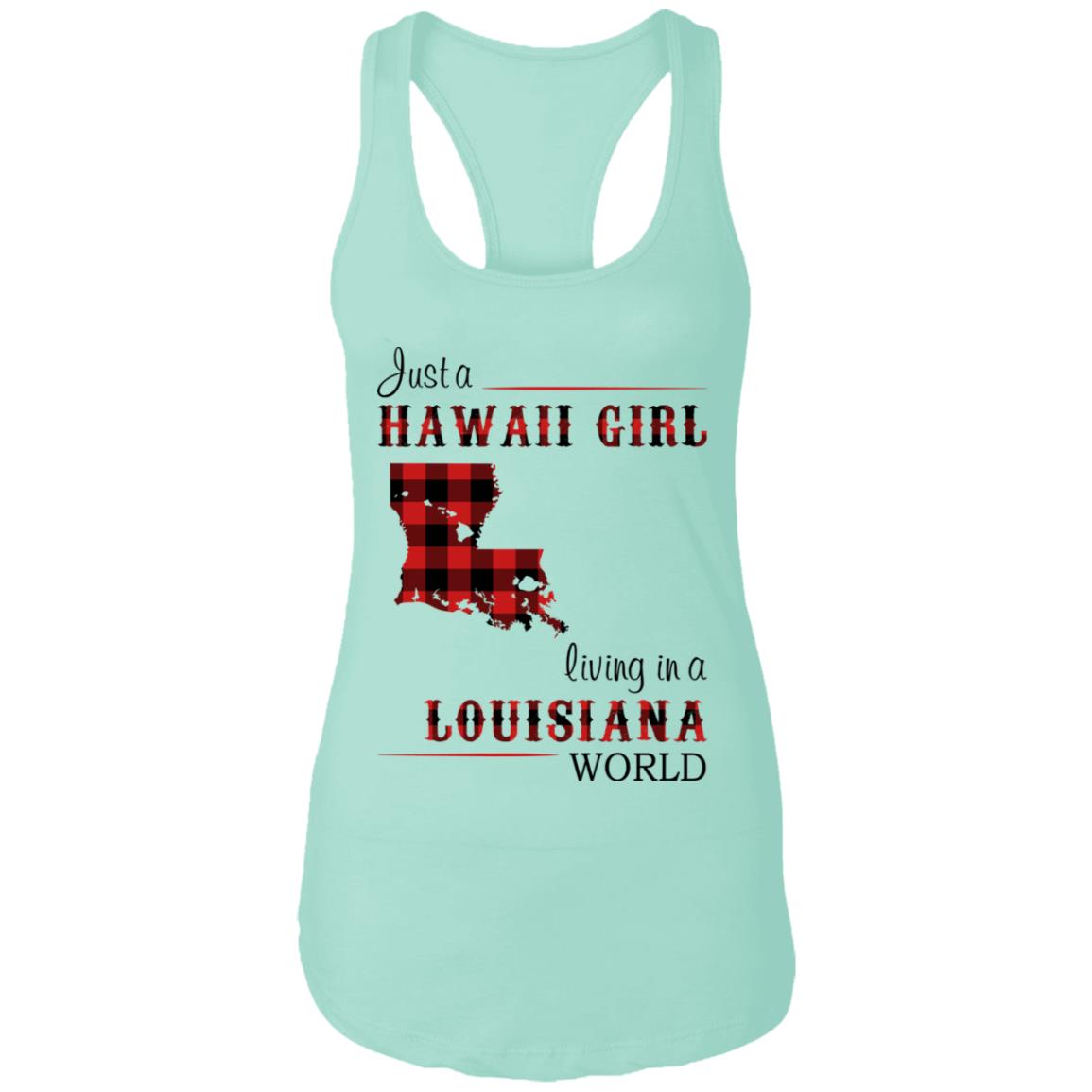 Just A Hawaii Girl Living In A Louisiana World T-shirt - T-shirt Teezalo