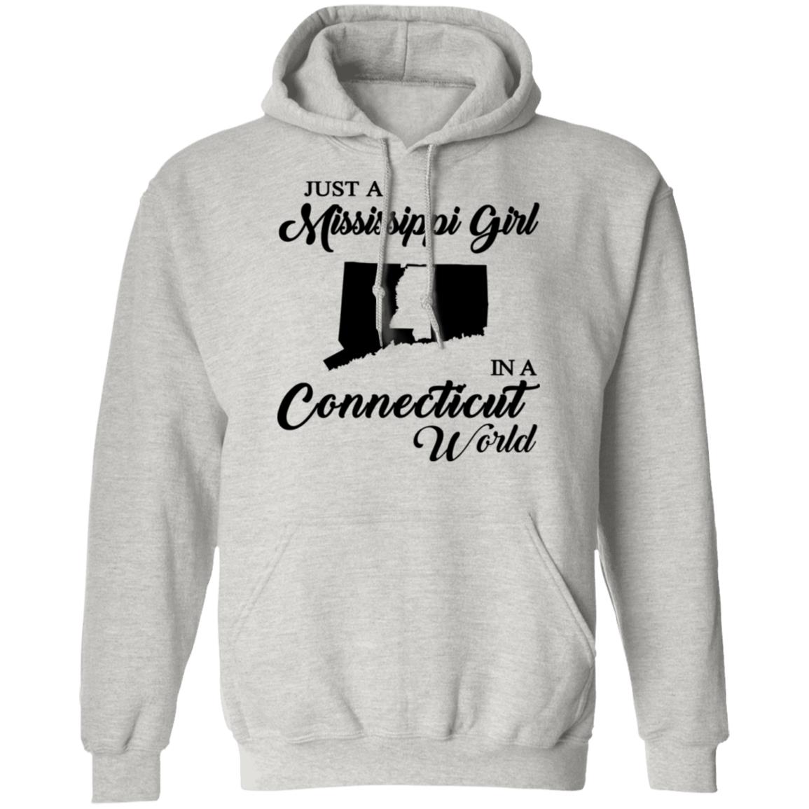 Just A Mississippi Girl In A Connecticut World T-Shirt - T-shirt Teezalo