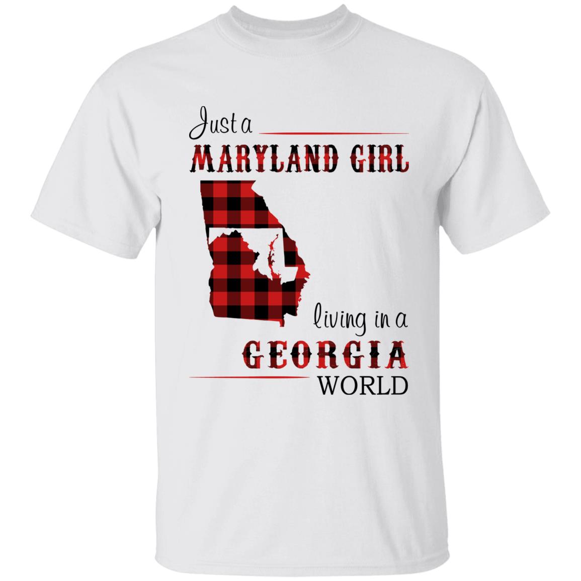 Just A Maryland Girl Living In A Georgia World T-shirt - T-shirt Born Live Plaid Red Teezalo