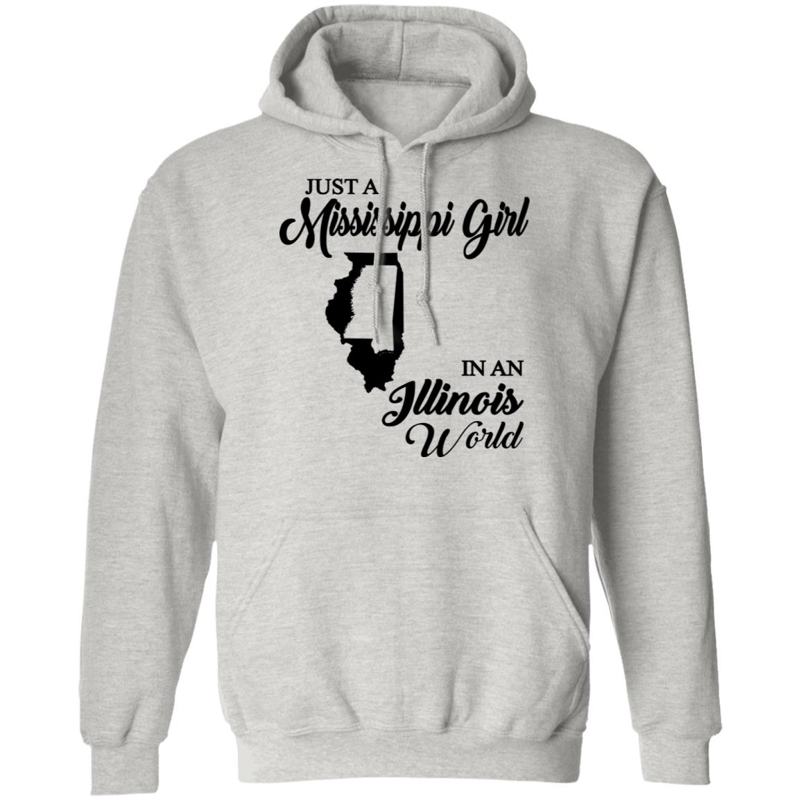 Just A Mississippi Girl In An Illinois World T-Shirt - T-shirt Teezalo