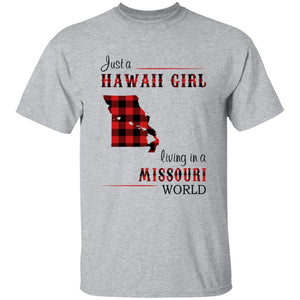 Just A Hawaii Girl Living In A Missouri World T-shirt - T-shirt Born Live Plaid Red Teezalo