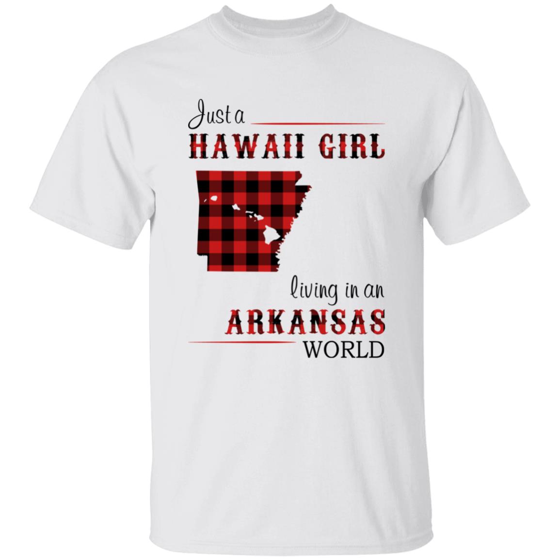 Just A Hawaii Girl Living In An Arkansas World T-shirt - T-shirt Born Live Plaid Red Teezalo
