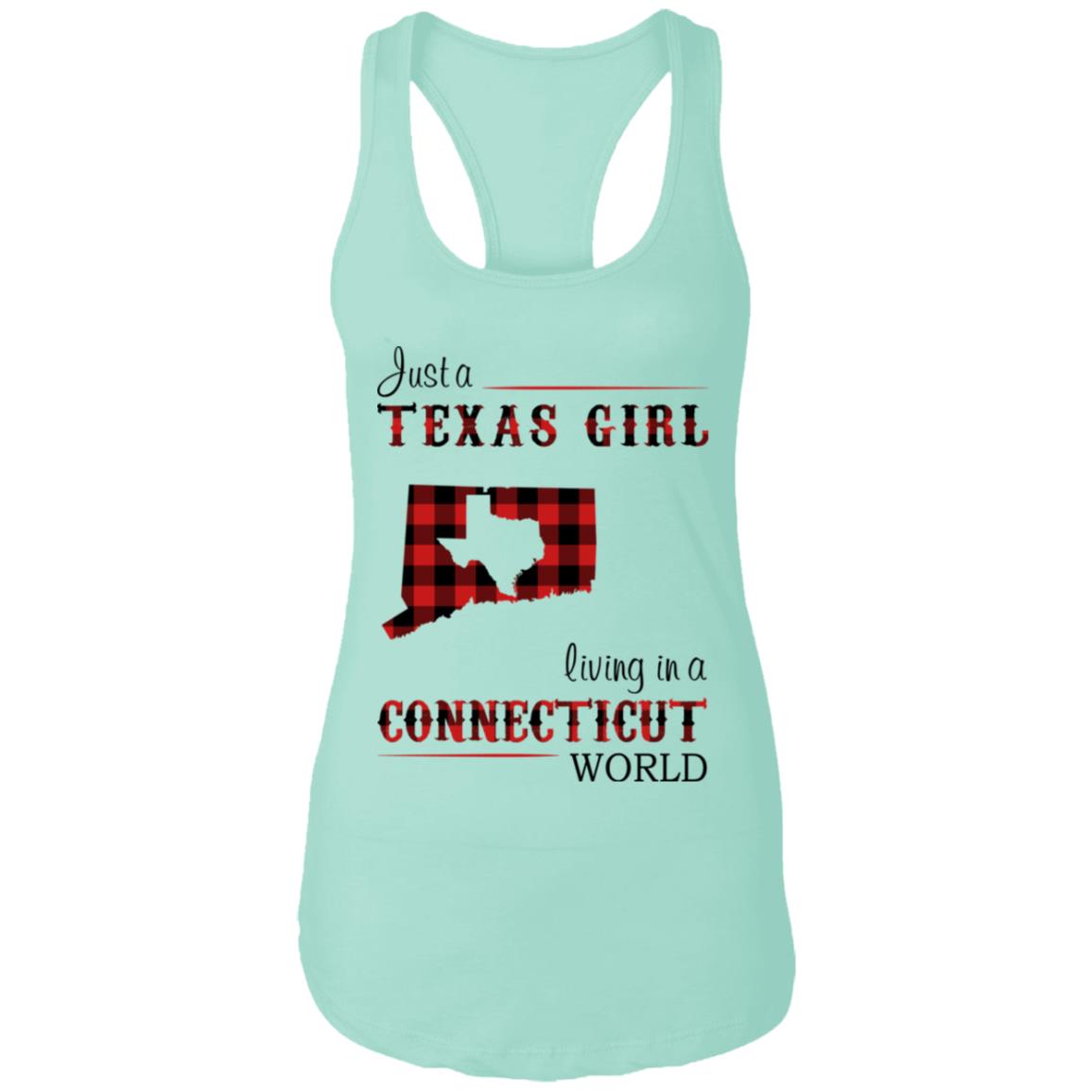 Just A Texas Girl Living In A Connecticut World T- Shirt - T-shirt Teezalo