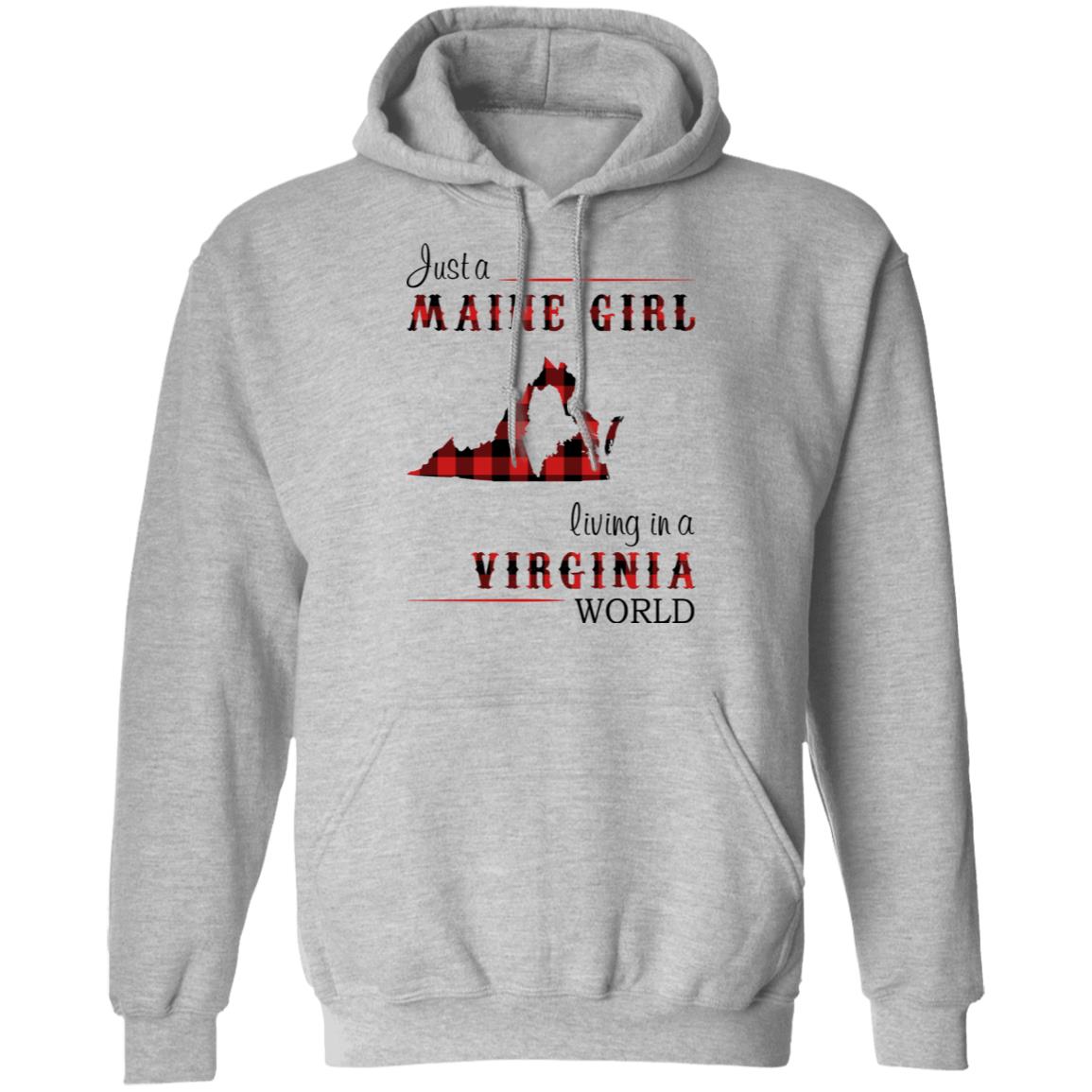Just A Maine Girl Living In A Virginia World T-Shirt - T-shirt Teezalo