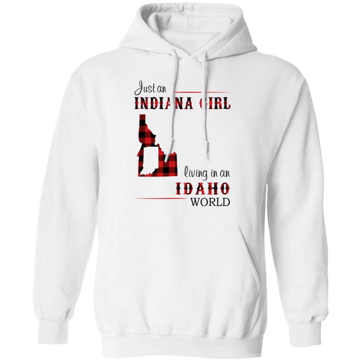 Just An Indiana Girl Living In An Idaho World T-Shirt - T-shirt Born Live Plaid Red Teezalo