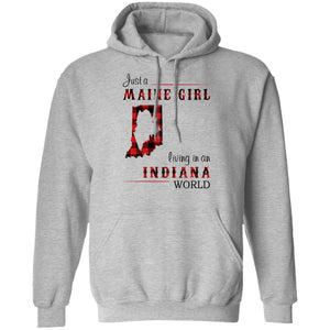 Just A Maine Girl Living In An Indiana World T-Shirt - T-shirt Teezalo