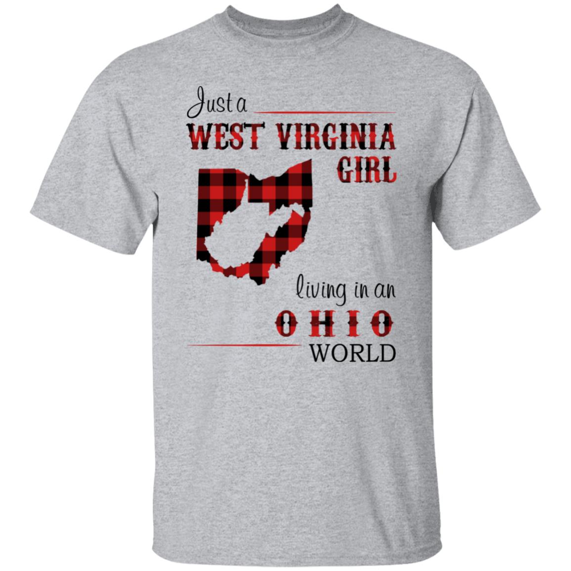 Just A West Virginia Girl Living In An Ohio World T Shirt - T-shirt Teezalo