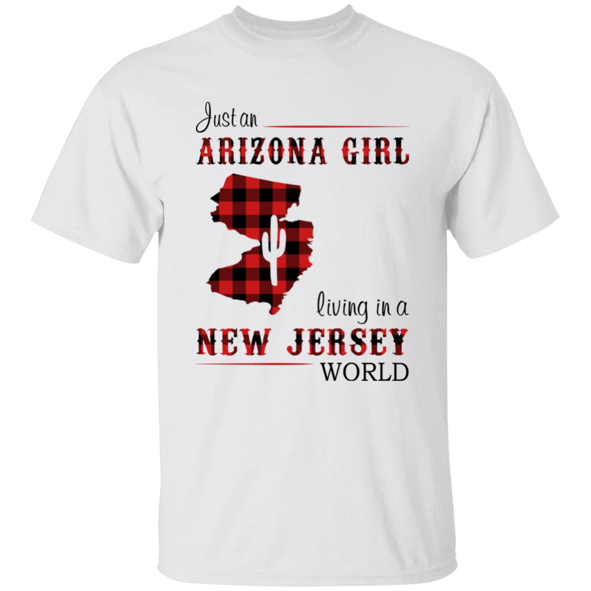 Just An Arizona Girl Living In A New Jersey World T-shirt - T-shirt Born Live Plaid Red Teezalo