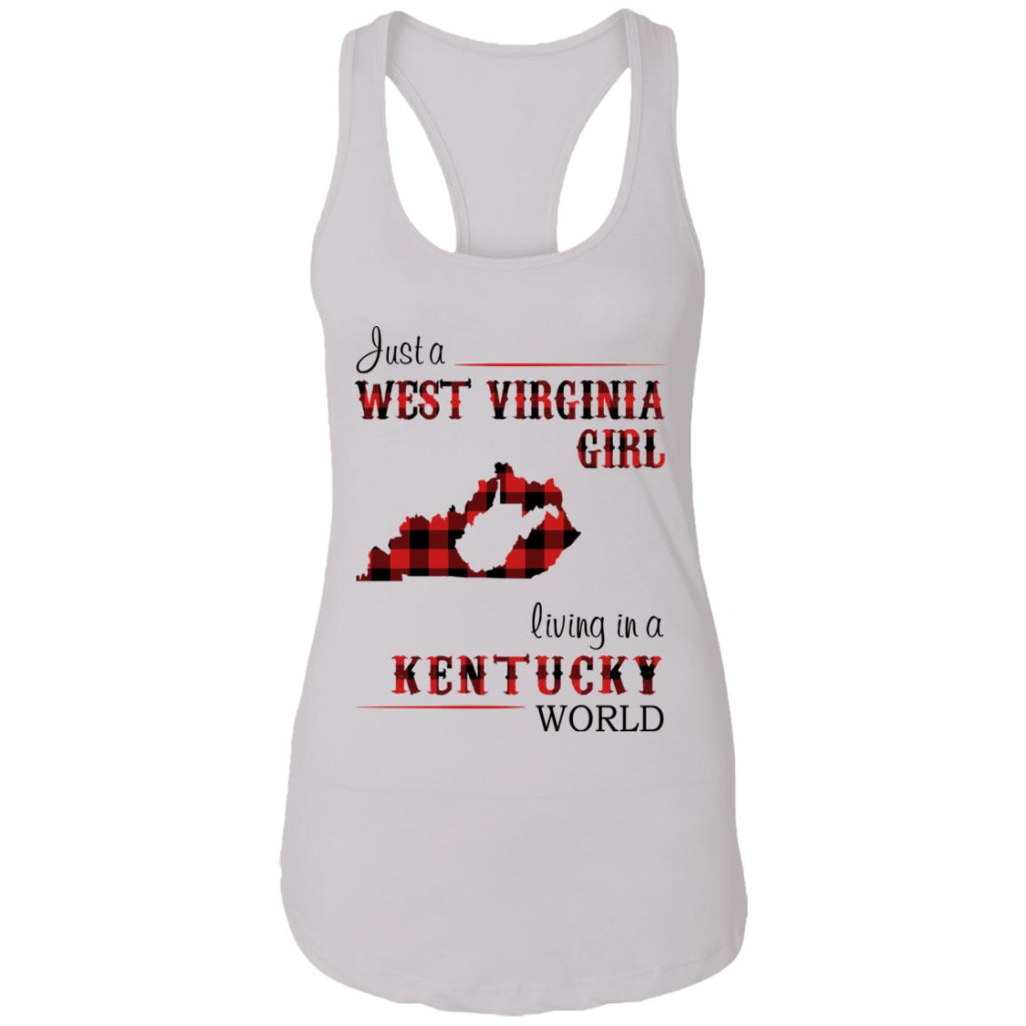 Just A West Virginia Girl Living A Kentucky World T Shirt - T-shirt Teezalo