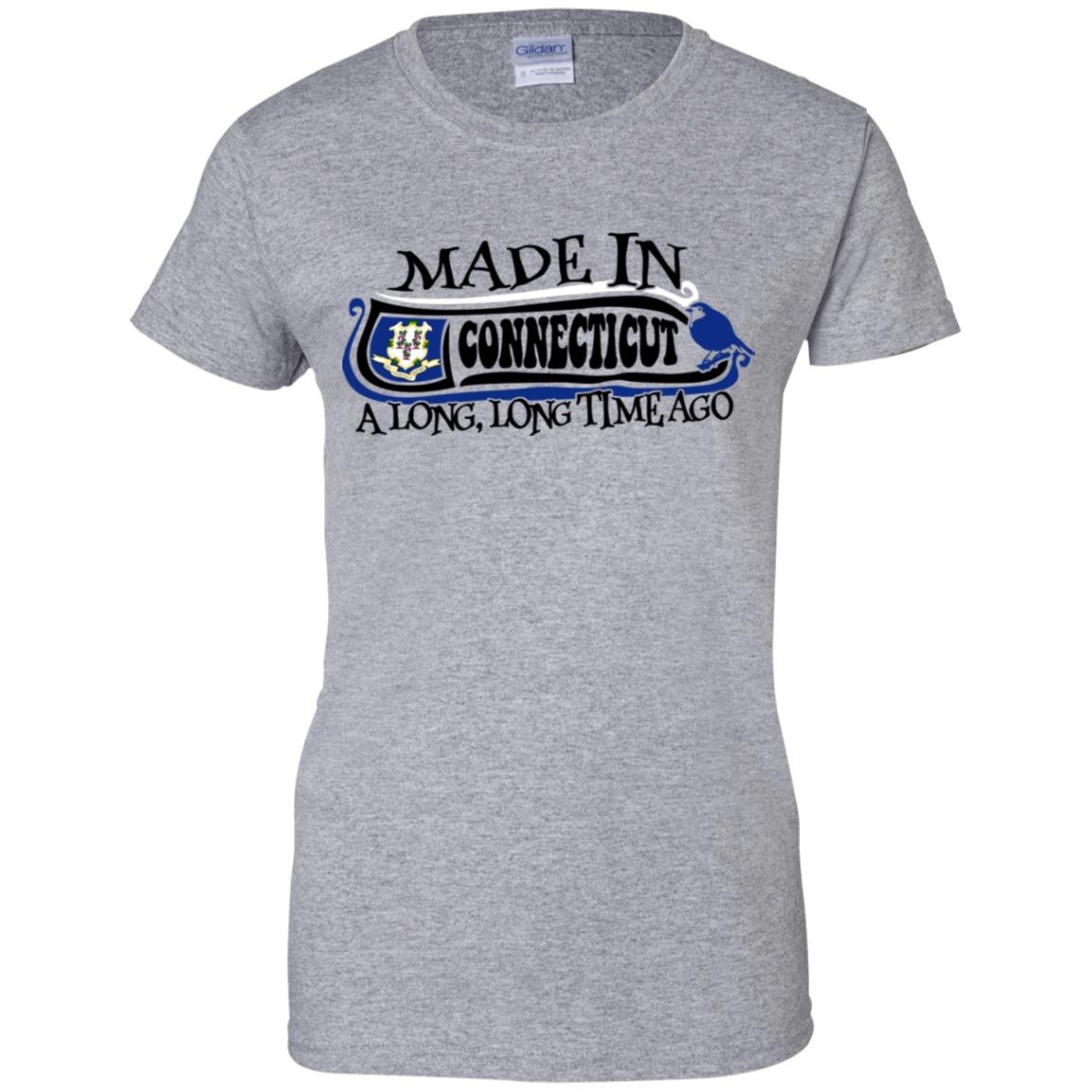 Made In Connecticut A Long Long Time Ago T Shirt - T-shirt Teezalo