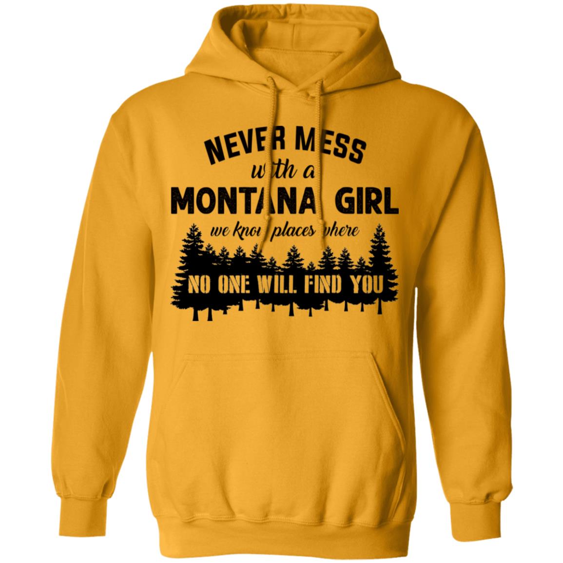 Never Mess With A Montana Girl T Shirt - T-shirt Teezalo