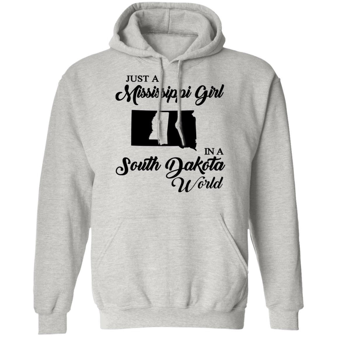 Just A Mississippi Girl In A South Dakota World T-Shirt - T-shirt Teezalo