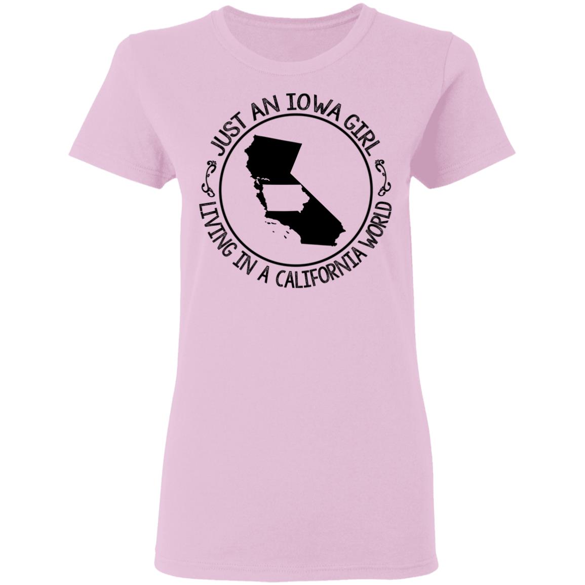 Just An Iowa Girl Living In A California World Hoodie - Hoodie Teezalo
