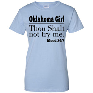 Oklahoma Girl Thou Shalt Not Try Me T Shirt - T-shirt Teezalo