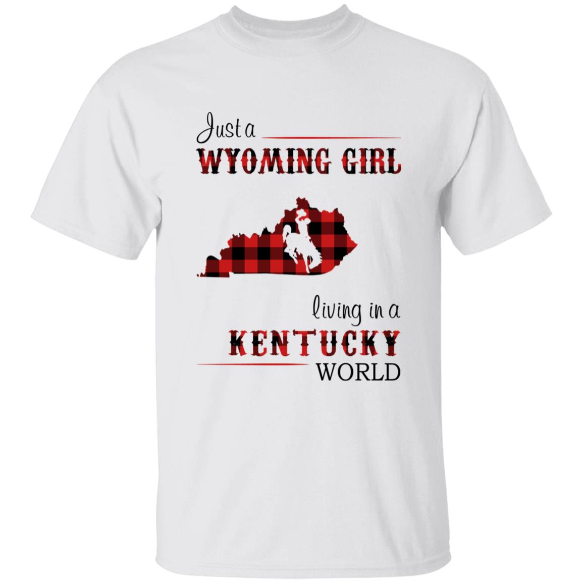 Just A Wyoming Girl Living In A Kentucky World T-shirt - T-shirt Born Live Plaid Red Teezalo