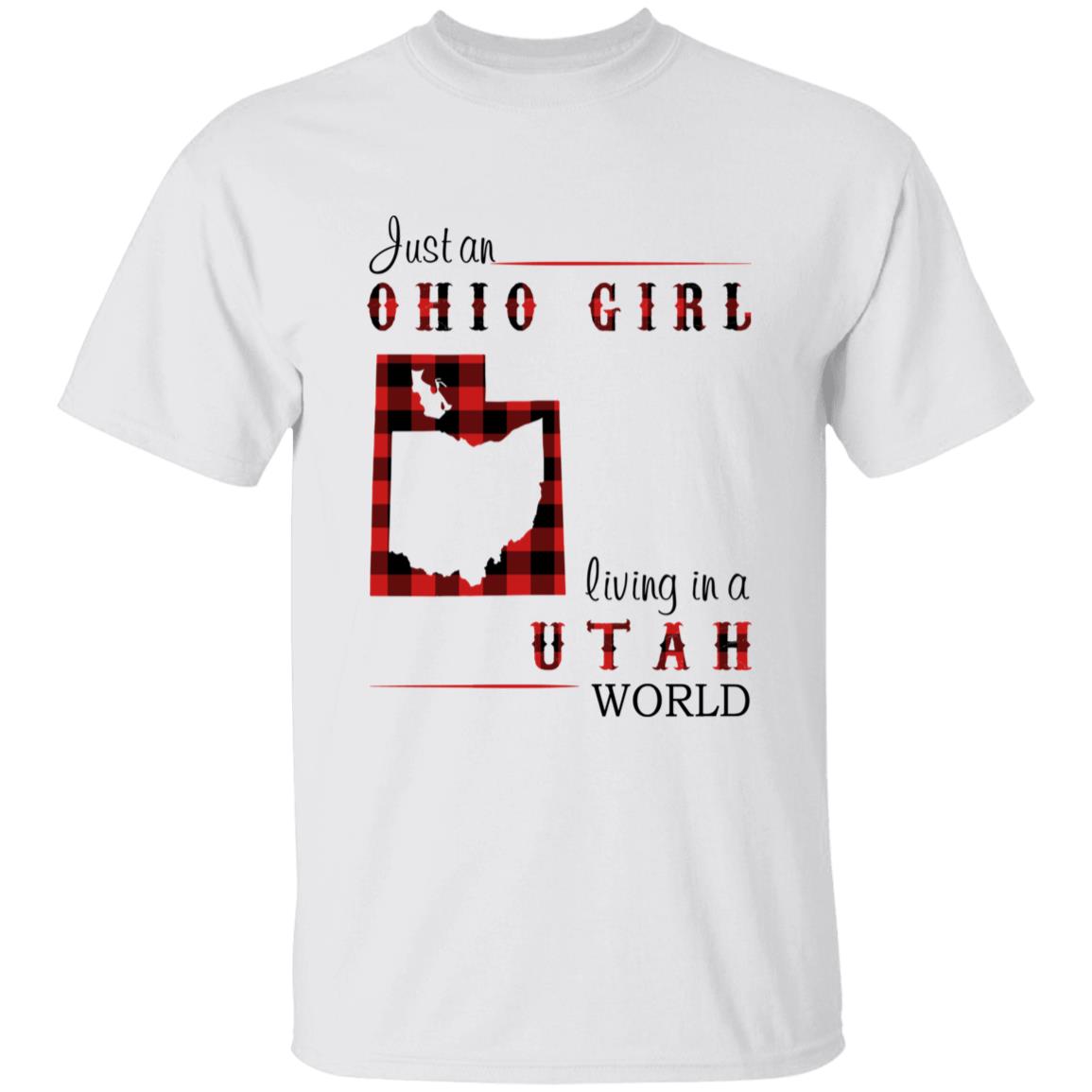 Just An Ohio Girl Living In A Utah World T-shirt - T-shirt Born Live Plaid Red Teezalo