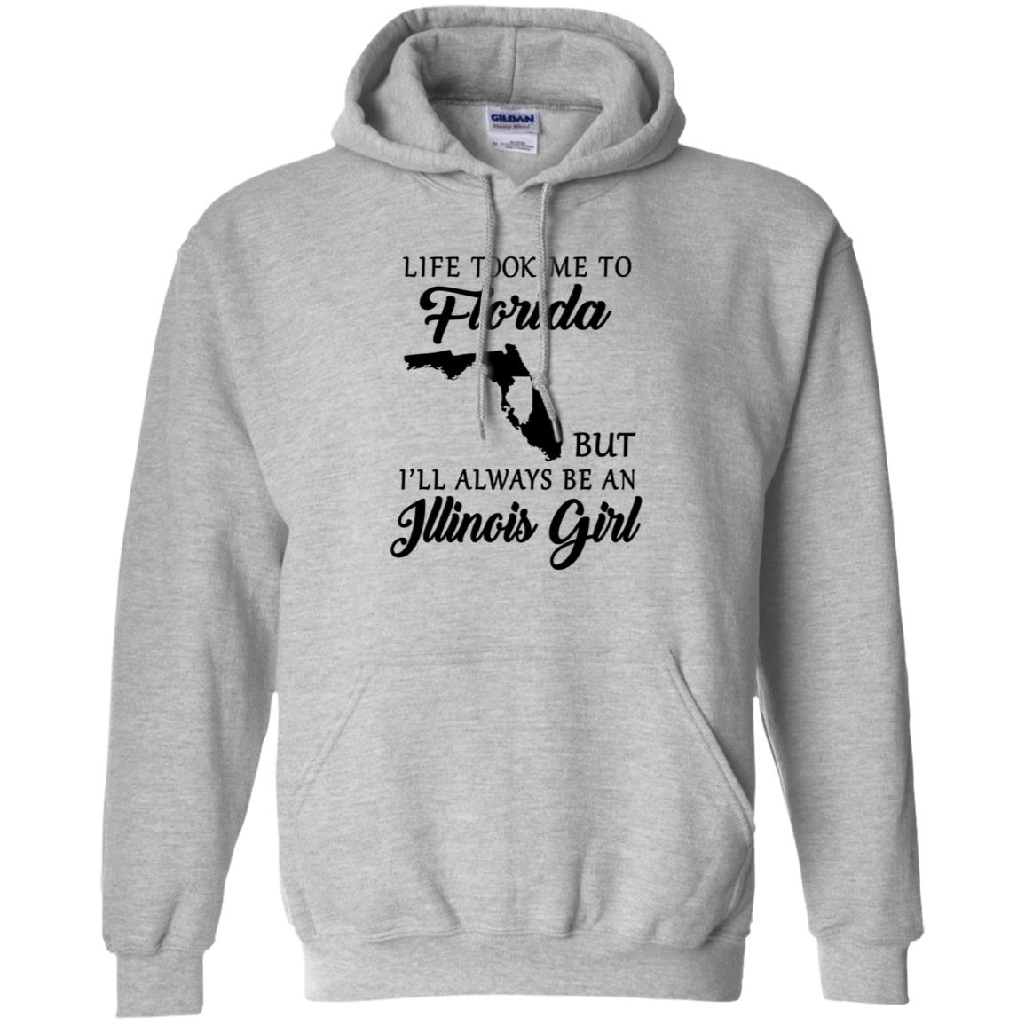 Life Took Me To Florida Always Be An Illinois Girl T-shirt - T-shirt Teezalo