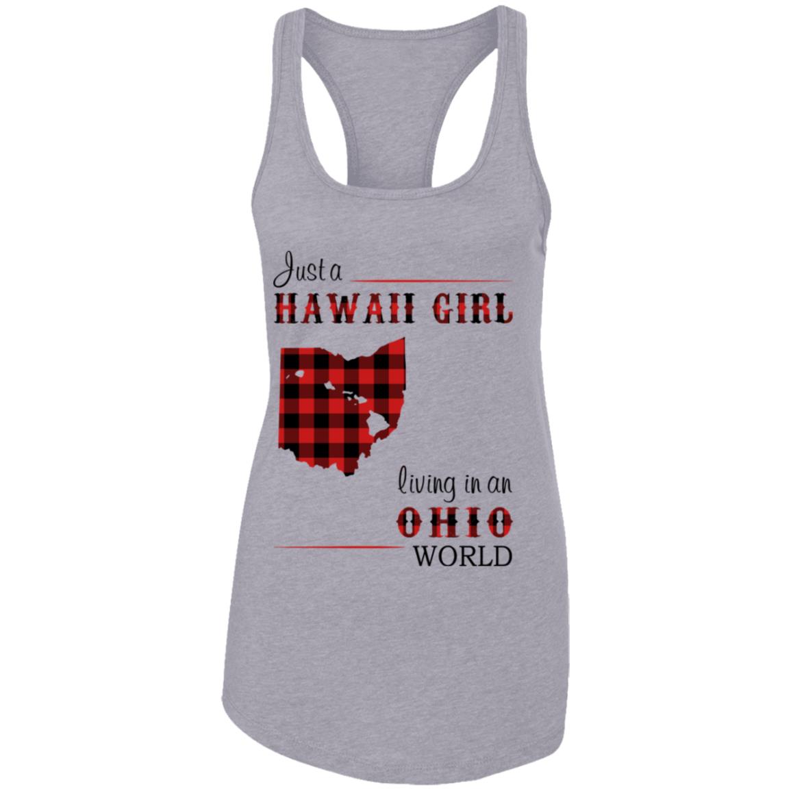 Just A Hawaii Girl Living In An Ohio World T-Shirt - T-shirt Teezalo