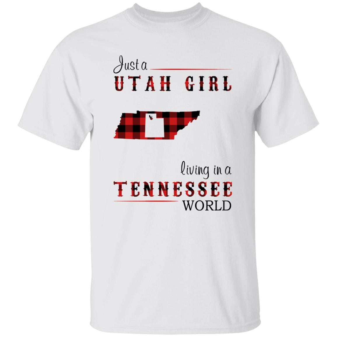 Just A Utah Girl Living In A Tennessee World T-shirt - T-shirt Born Live Plaid Red Teezalo
