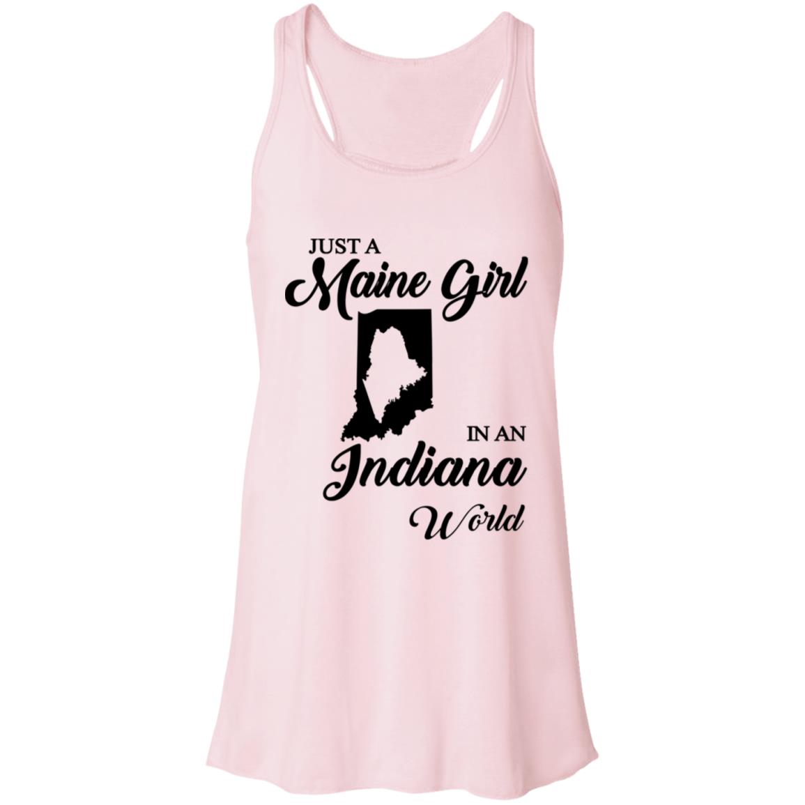 Just A Maine Girl In An Indiana World T-Shirt - T-shirt Teezalo