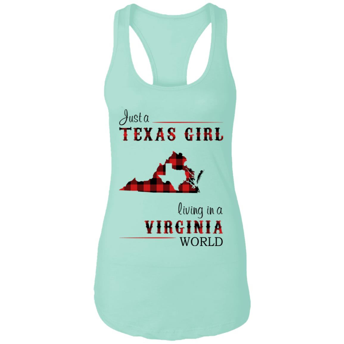 Just A Texas Girl Living In A Virginia World T –Shirt - T-shirt Teezalo