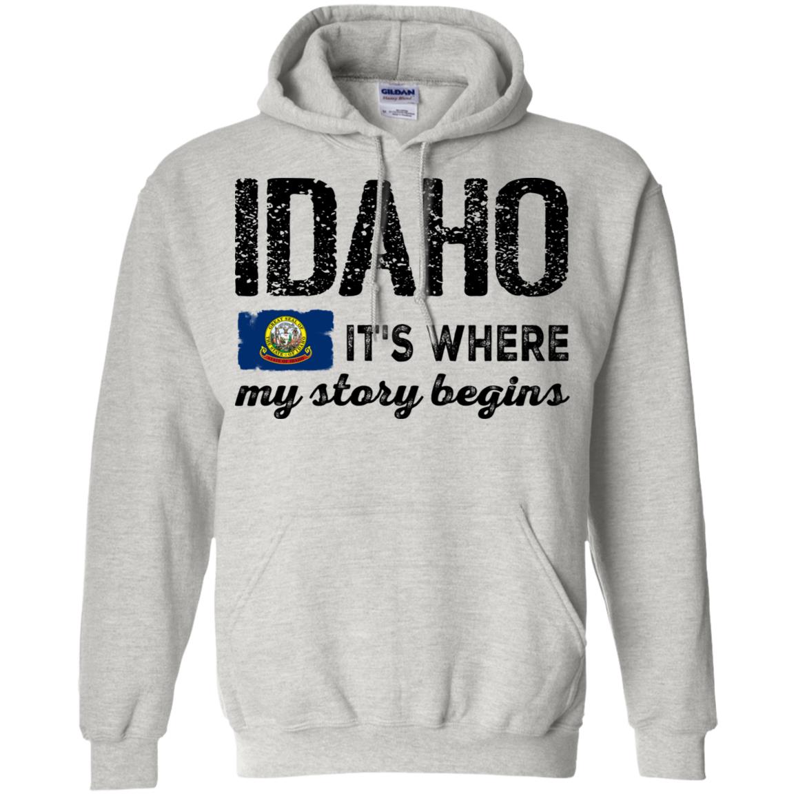 Idaho Where My Story Begins T - Shirt - T-shirt Teezalo