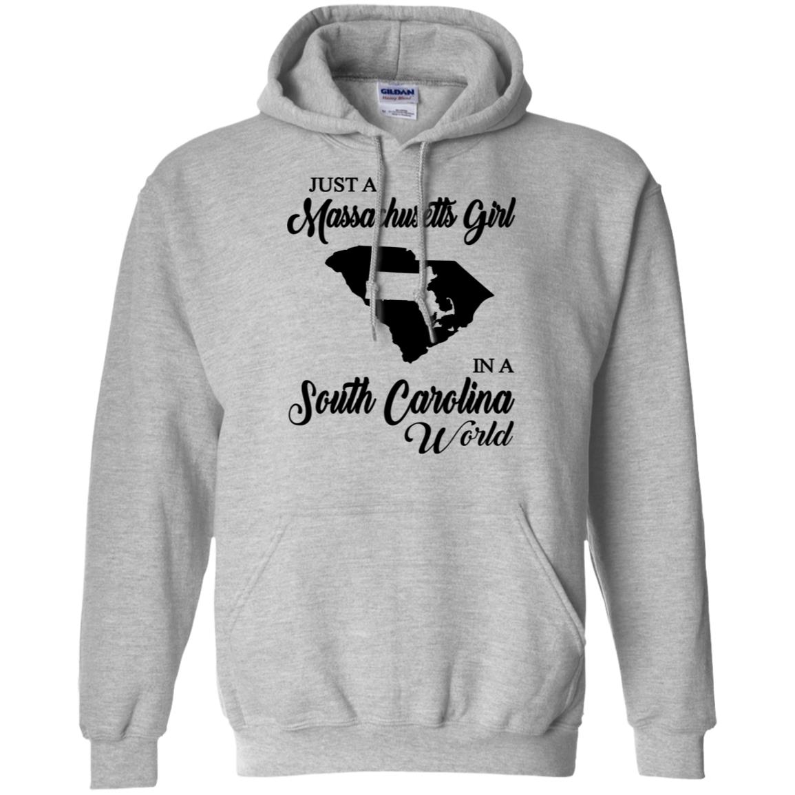 Just Massachusetts Girl In A South Carolina World T-shirt - T-shirt Teezalo