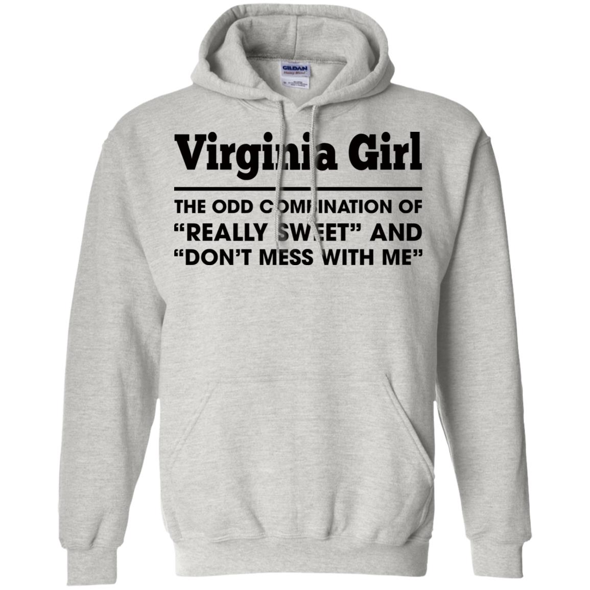 Virginia Girl The Odd Combination Of Really Sweet T-Shirt - T-shirt Teezalo