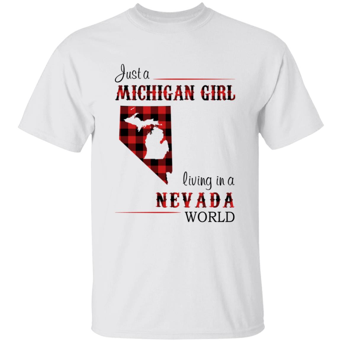Just A Michigan  Girl Living In A Nevada World T-shirt - T-shirt Born Live Plaid Red Teezalo