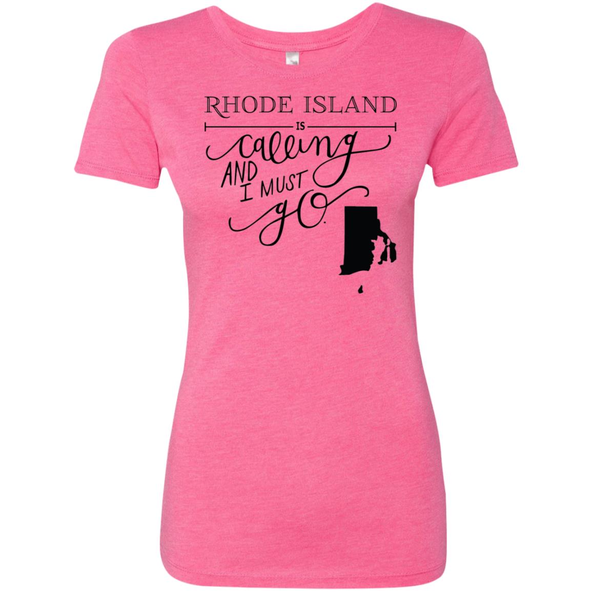 Rhode Island Is Calling I Must Go T-shirt - T-shirt Teezalo