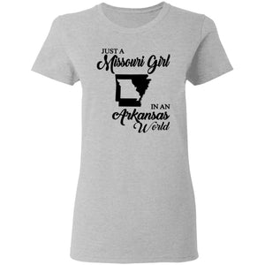 Just A Missouri Girl In An Arkansas World T Shirt - T-shirt Teezalo