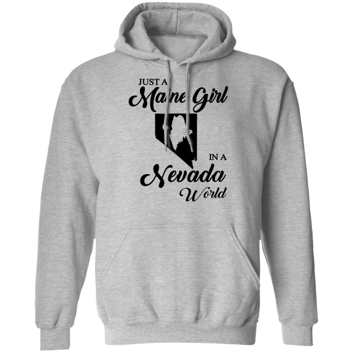 Just A Maine Girl In A Nevada World T-Shirt - T-shirt Teezalo