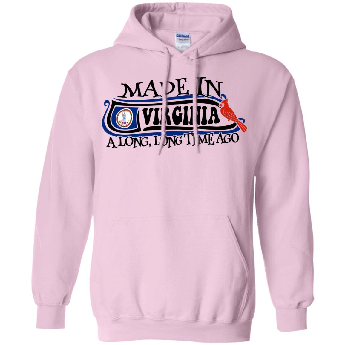 Made In Virginia A Long Long Time Ago T-Shirt - T-shirt Teezalo