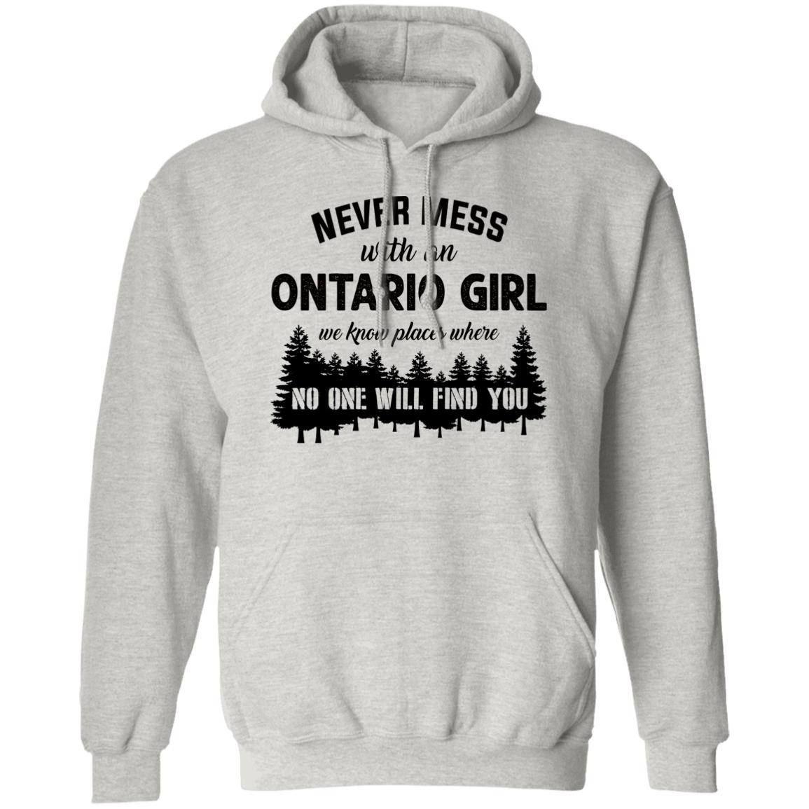 Never Mess With An Ontario Girl T-Shirt - T-shirt Teezalo