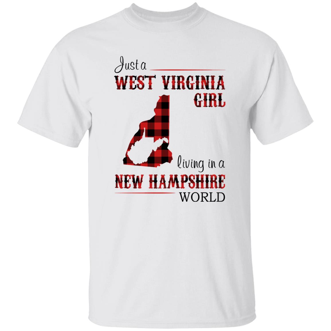 Just A West Virginia Girl Living In A New Hampshire World T-shirt - T-shirt Born Live Plaid Red Teezalo