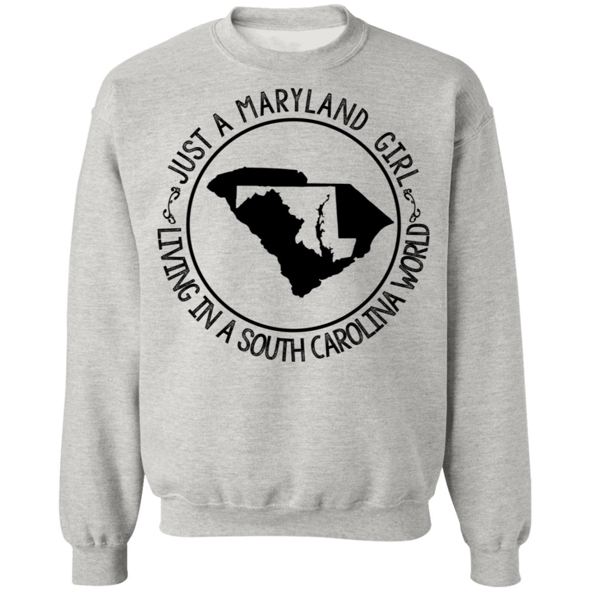 Maryland Girl Living In South Carolina World T-Shirt - T-shirt Teezalo