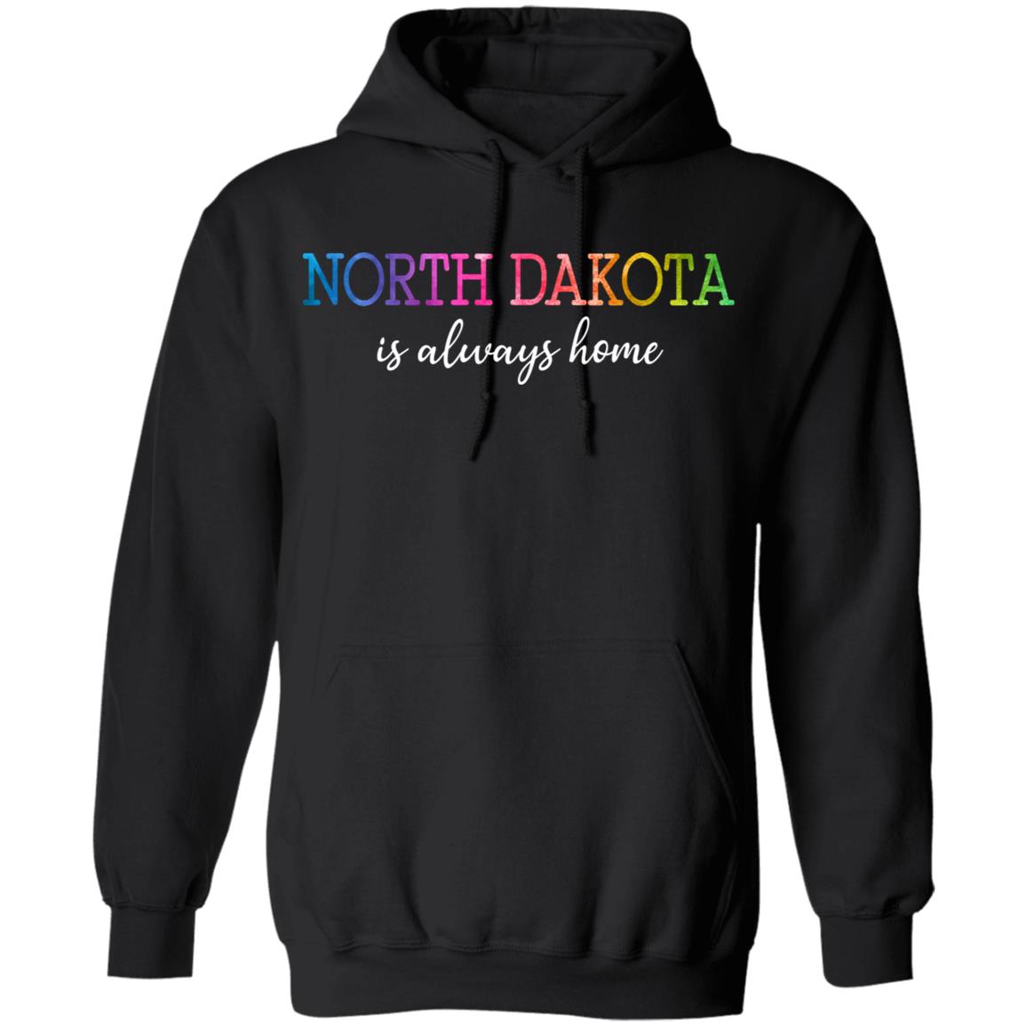 North Dakota Is Always Home T Shirt - T-shirt Teezalo