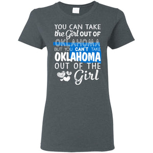 You Can't Take Oklahoma Out Of The Girl Hoodie - Hoodie Teezalo