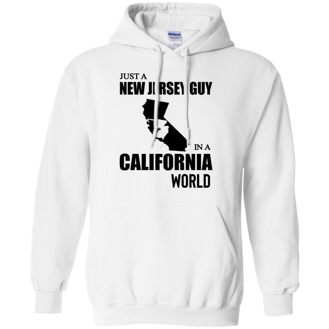Just A New Jersey Guy In A California World T-Shirt - T-shirt Teezalo