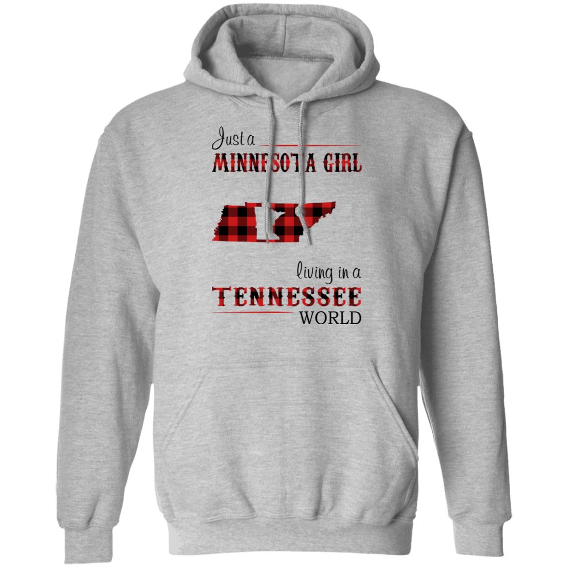 Just A Minnesota Girl Living In A Tennessee World T Shirt - T-shirt Teezalo