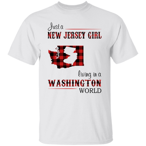 Just A New Jersey Girl Living In A Washington World T-Shirt - T-shirt Teezalo