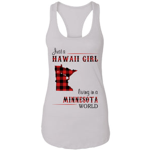 Just A Hawaii Girl Living In A Minnesota World T-Shirt - T-shirt Teezalo