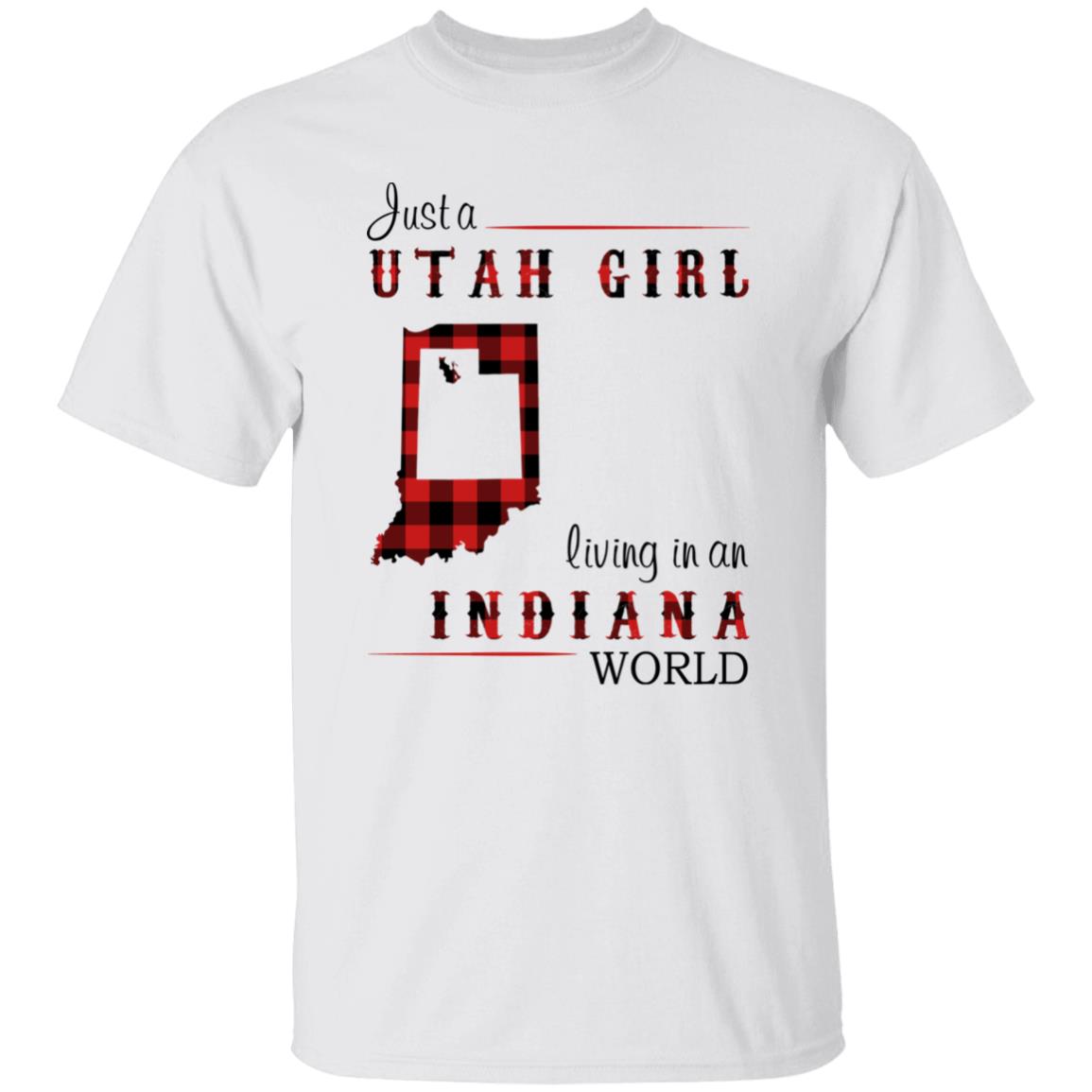 Just A Utah Girl Living In An Indiana World T-shirt - T-shirt Born Live Plaid Red Teezalo