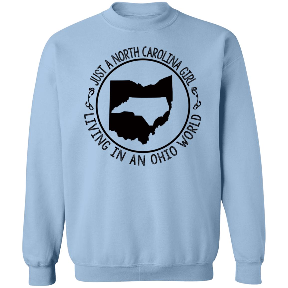 North Carolina Girl Living In Ohio World T- Shirt - T-shirt Teezalo