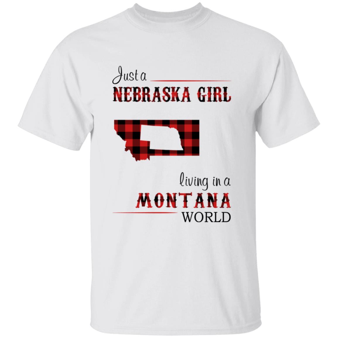 Just A Nebraska Girl Living In A Montana World T-shirt - T-shirt Born Live Plaid Red Teezalo