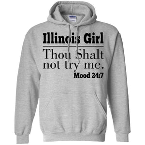 Illinois Girl Thou Shalt Not Try Me T-shirt - T-shirt Teezalo