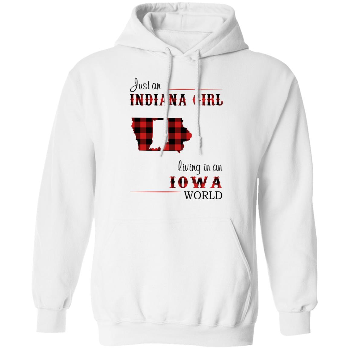 Just An Indiana Girl Living In An Iowa World T-Shirt - T-shirt Born Live Plaid Red Teezalo