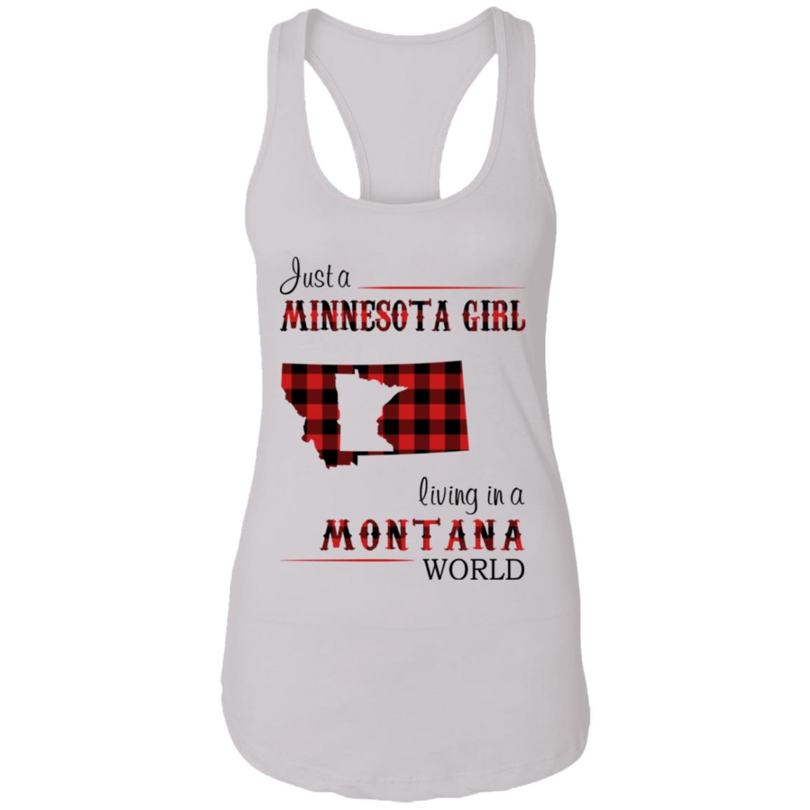 Just A Minnesota Girl Living In A Montana World T Shirt - T-shirt Teezalo